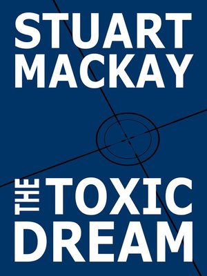 cover image of The Toxic Dream